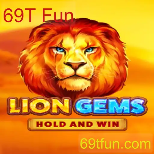 Explorando o Fascinante Mundo de LionGems: 69T Fun