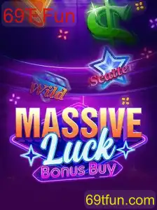 Descubra o Jogo Emocionante 'MassiveLuckBonusBuy' e a Palavra-chave Viral '69T Fun'