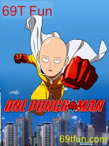 Descubra o Mundo Empolgante de OnePunchMan: 69T Fun