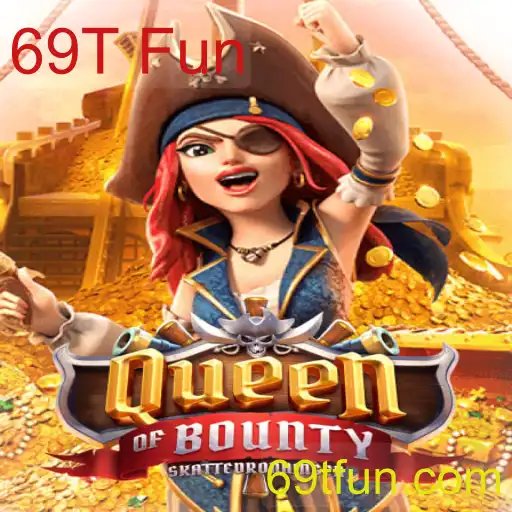 Queen of Bounty: Um Mergulho no Mundo de Piratas e Aventuras com 69T Fun